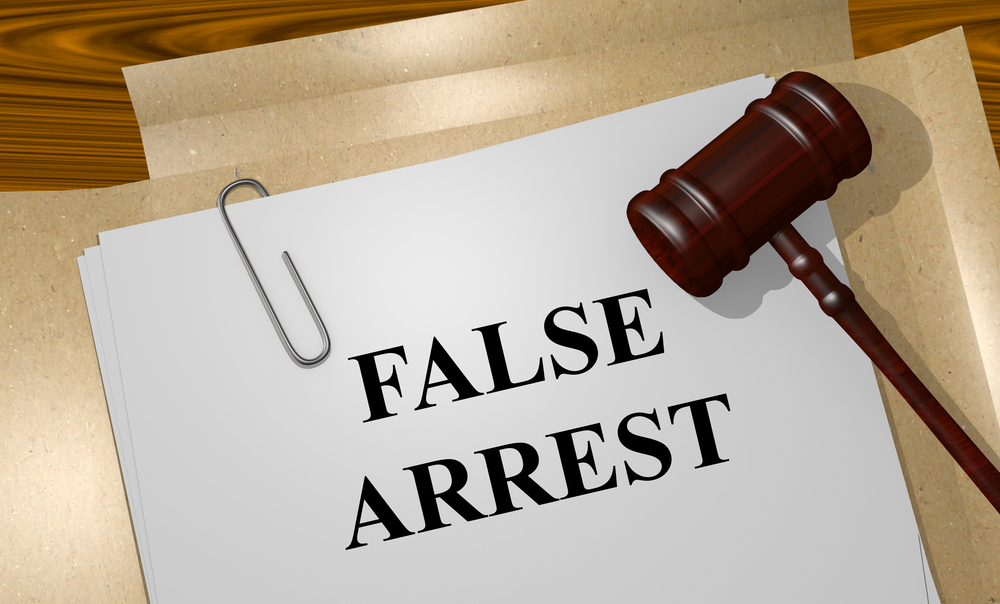 What is a False Arrest and How Do You Prove It?